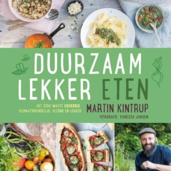 Martin Kintrup - Duurzaam lekker eten